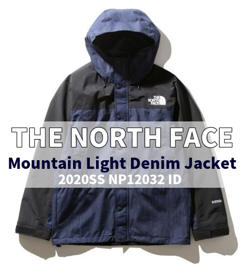 2020ss新作『マウンテンライトデニムジャケット (NP12032)』は予約