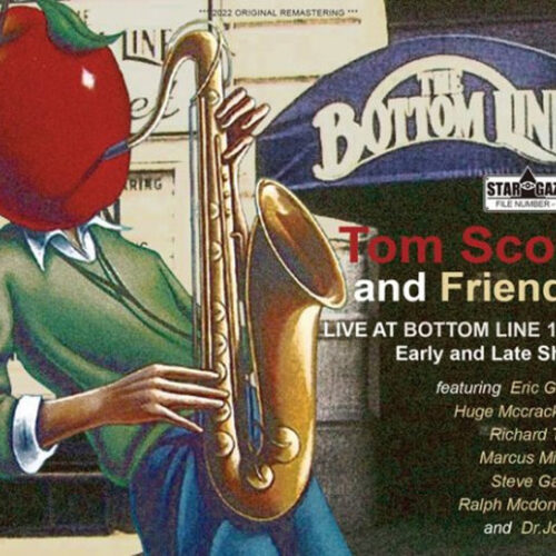 トム・スコット / 1981年1月14日 ニューヨーク・ボトムライン公演
