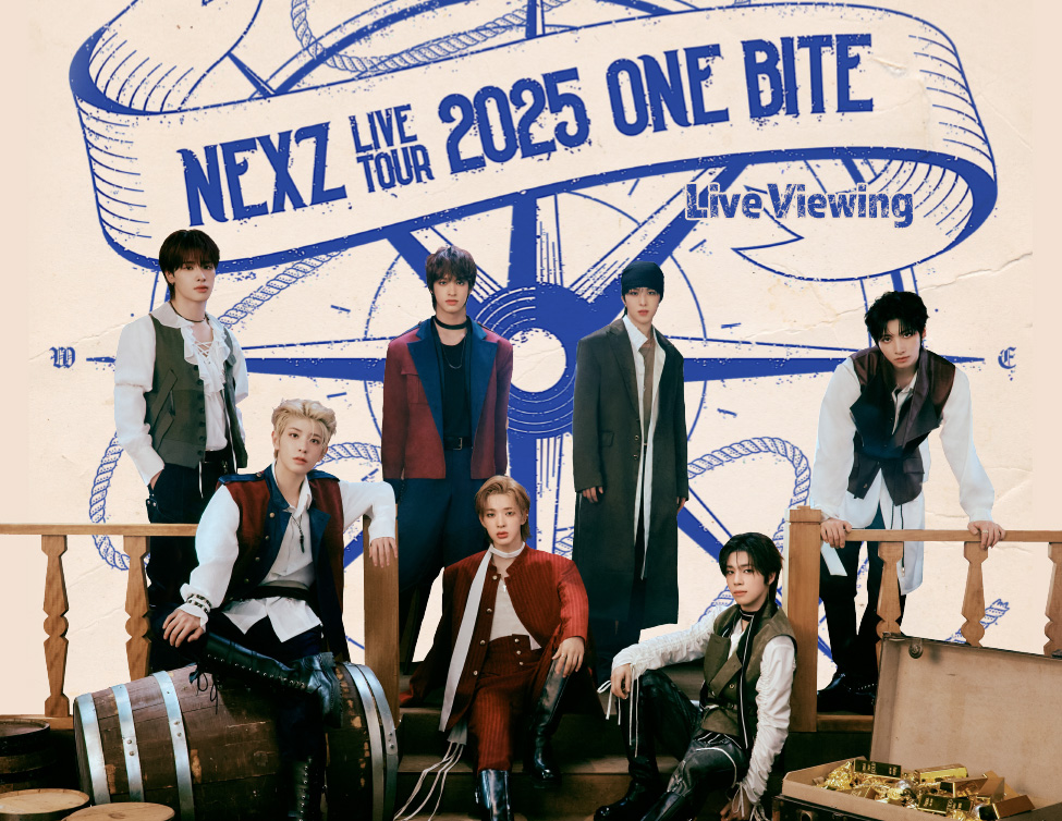 NEXZ LIVE TOUR 2025 “One Bite” Live Viewing｜7/19(土)映画館生中継