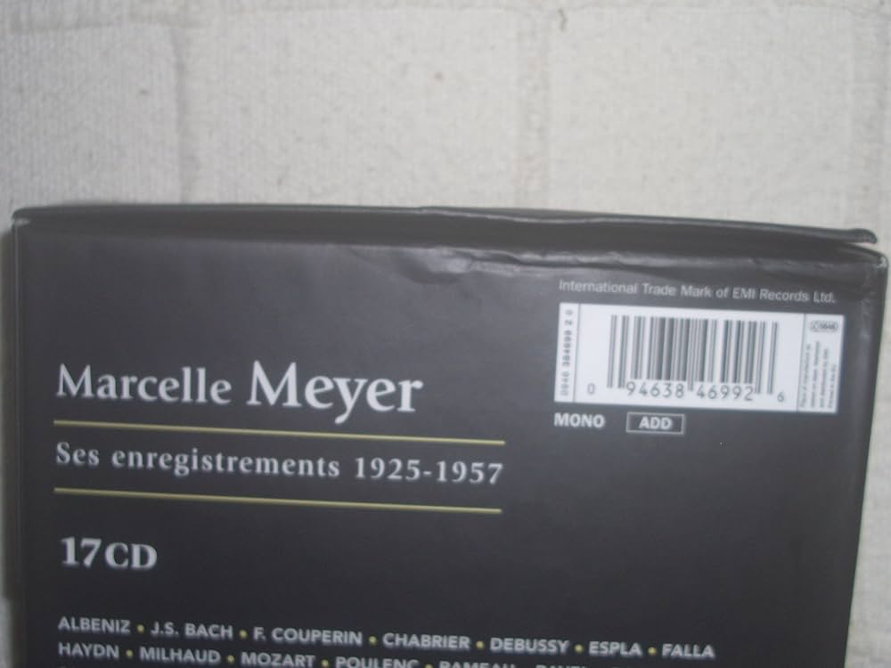 Marcelle Meyer : Ses enregistrements 1925 - 1957 : Marcelle Meyer