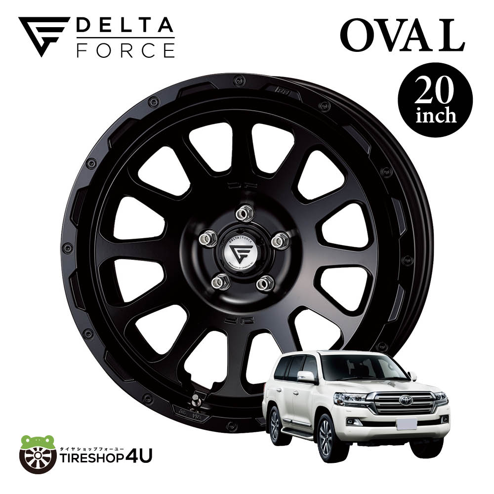 DELTA FORCE OVAL 20x9.0J 5/150 +50 HUB 110.3φサテンブラック トヨタ