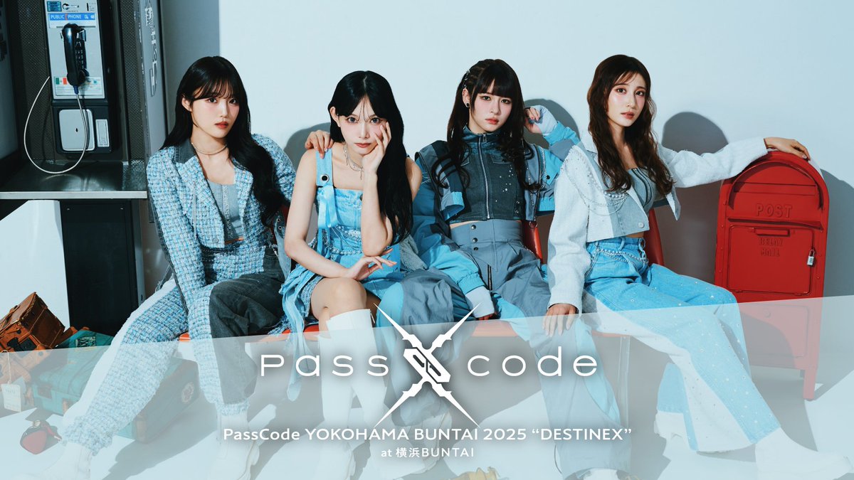 お知らせ】 『PassCode YOKOHAMA BUNTAI 2025 “DESTINEX”』 U-NEXTにて