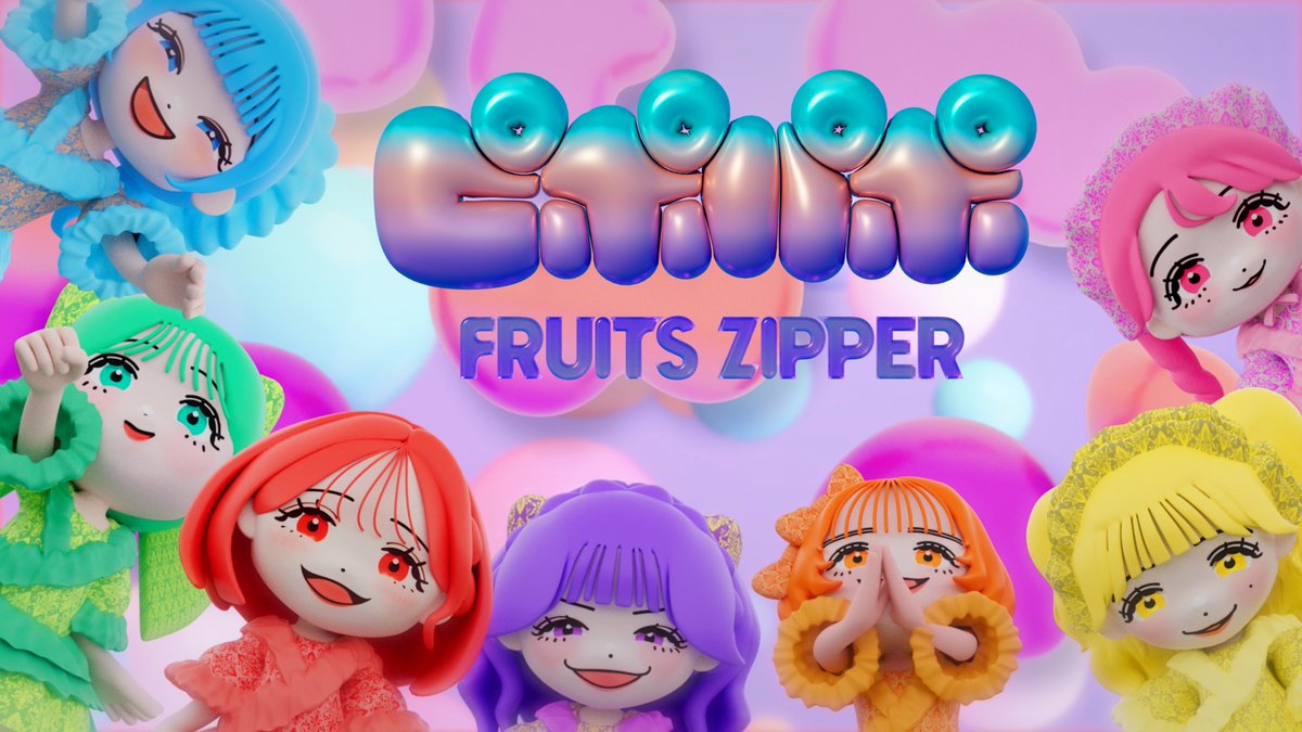 ◤アニメーションMV公開決定◢|| 8/2(土)配信リリース FRUITS ZIPPER