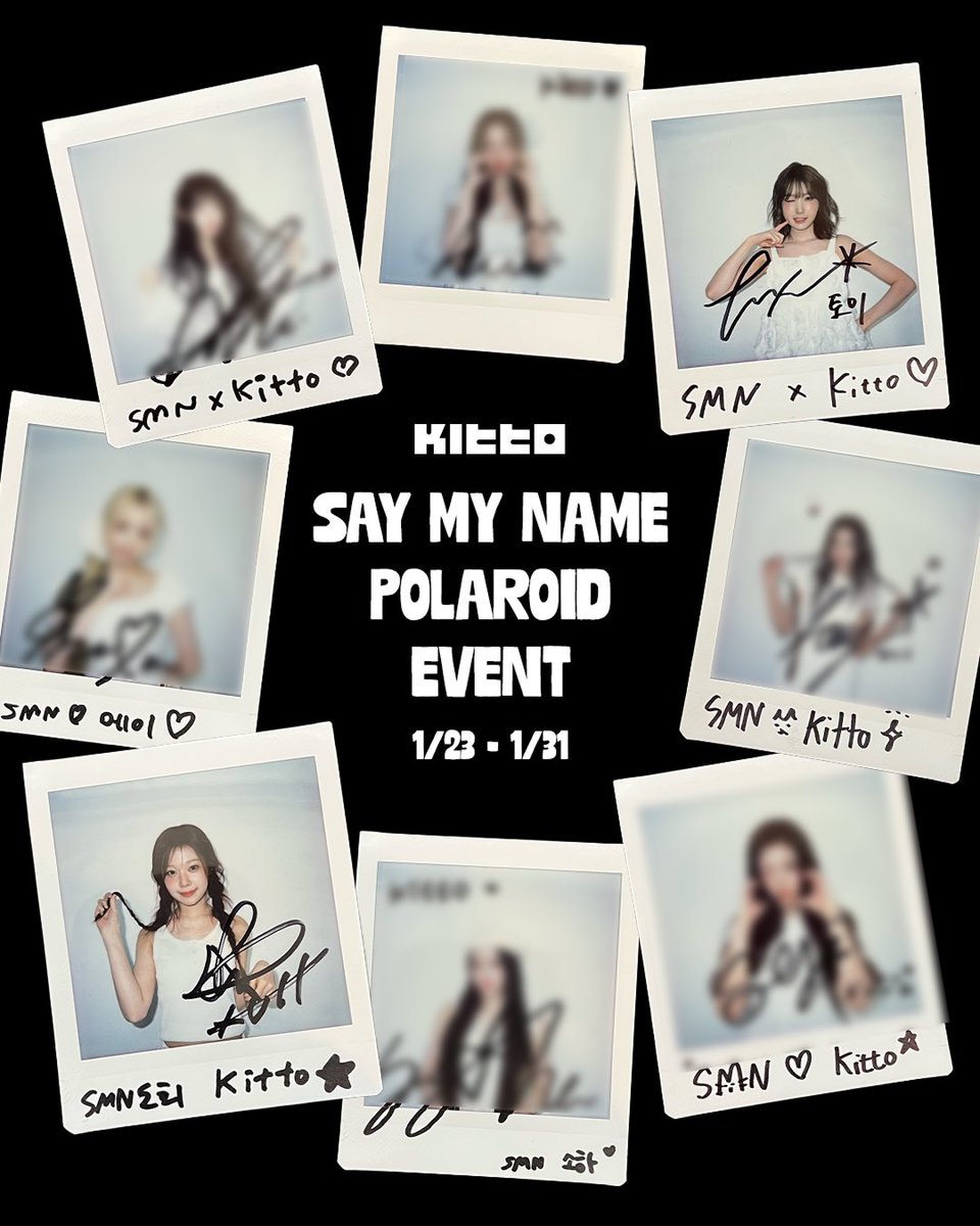 📸 #SAYMYNAME × Kitto 🤳 直筆サイン入りチェキが@Kittotoday さん