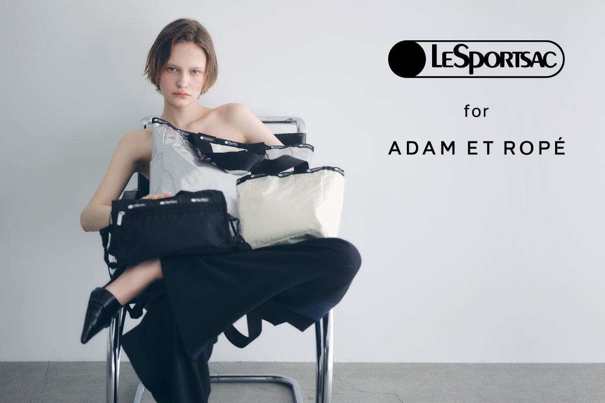 LeSportsacとADAM ET ROPE'コラボレーションが2025SSも登場！人気の