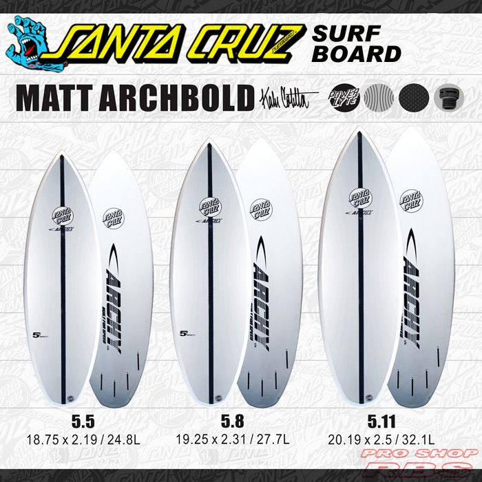 SANTACRUZ SURFBOARD ARCHY 5.5/5.8/5.11 アーチー サーフボード