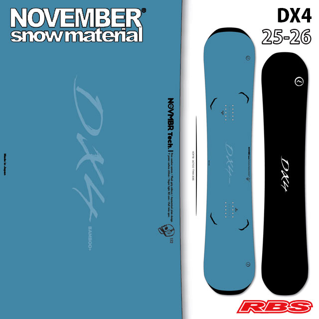 NOVEMBER25-26 DX4 スノーボード 日本正規品 予約商品RBS