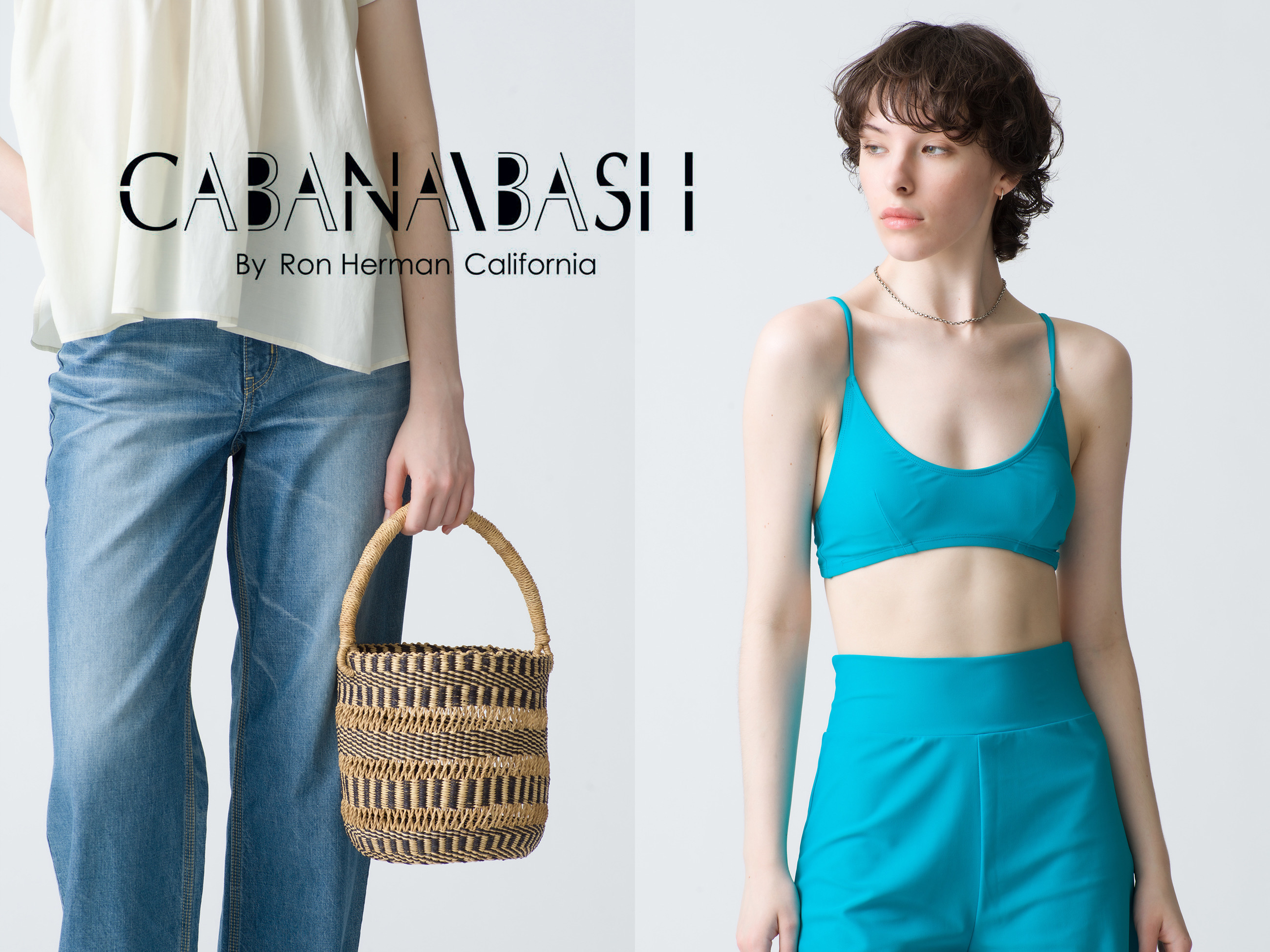 CABANABASH 24 Summer Collection News｜Ron Herman