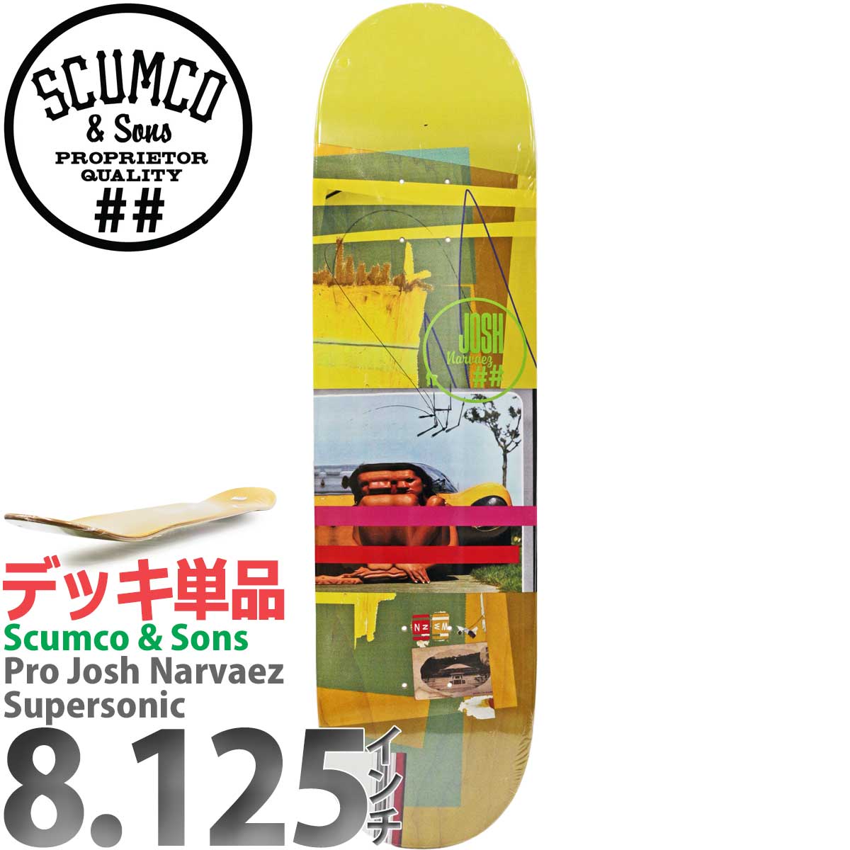 スカムコサンズ 8.125インチ スケボー デッキ Scumco Sons Skateboards