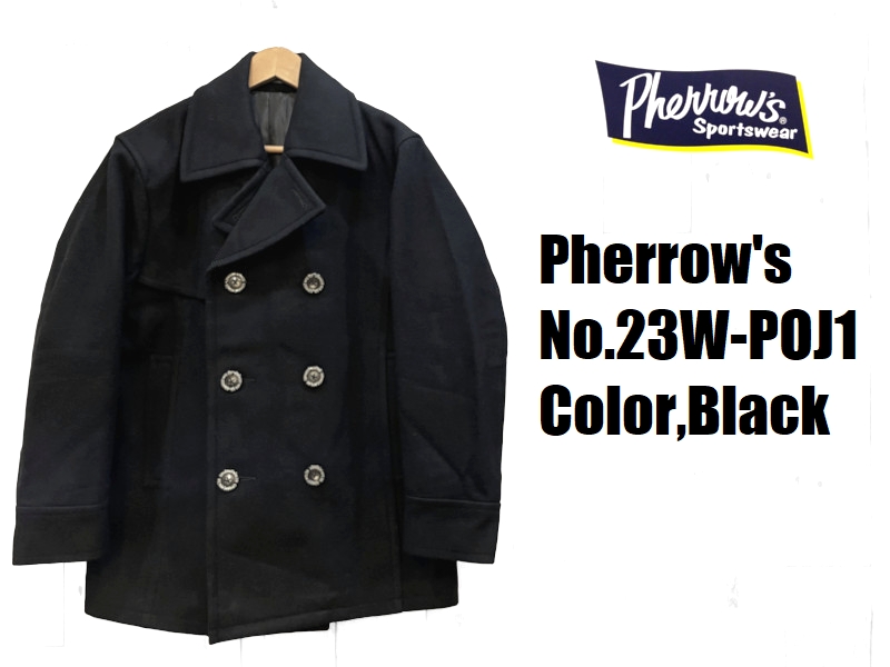 Pherrow's（フェローズ） ウールメルトンピーコート Pherrow's EASY