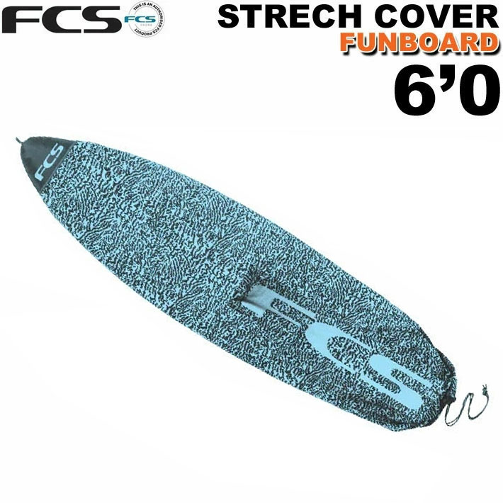 FCS サーフボード ニットケース FCS 6'0” STRETCH Funboard エフ