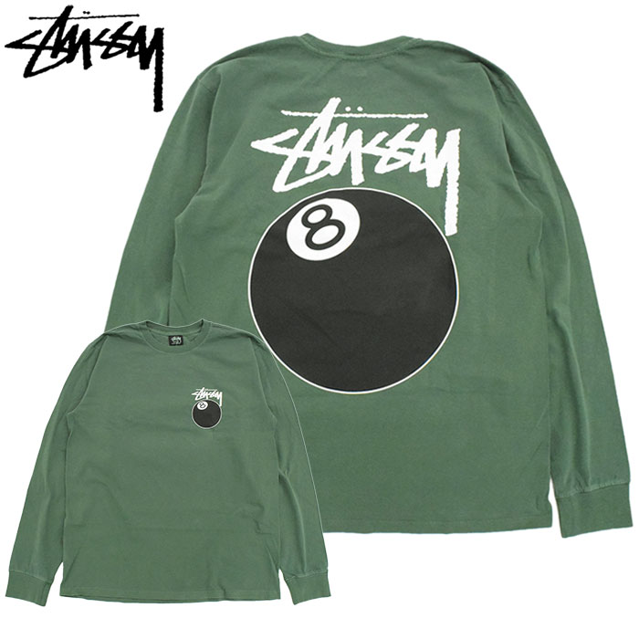 STUSSY（ステューシー） ロンT Tシャツ 長袖 メンズ 8 Ball Pigment