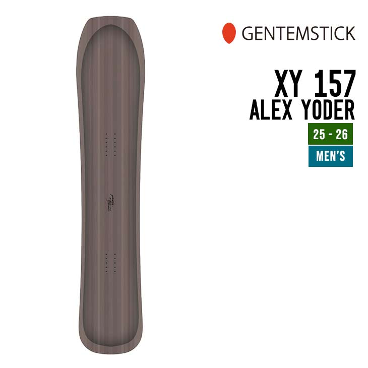 GENTEMSTICK ゲンテンスティック 25-26 XY 157 ALEX YODER エックス