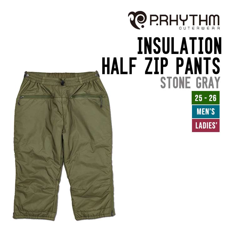P.RHYTHM プリズム 25-26 INSULATION HALF ZIP PANTS インサレーション