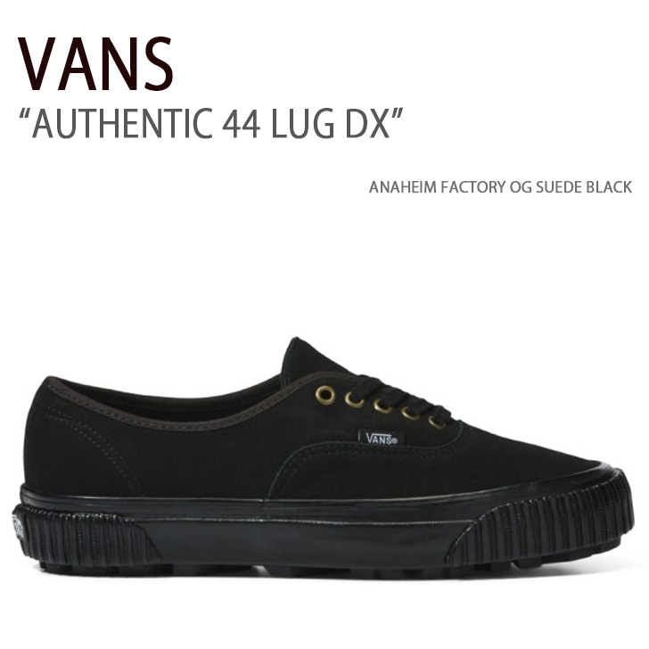 VANS（ヴァンズ） バンズ スニーカー AUTHENTIC 44 LUG DX ANAHEIM