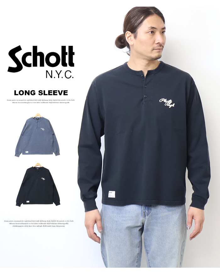 Schott N.Y.C（ショット） Schott プレンティタフ 刺繍ヘンリーネック