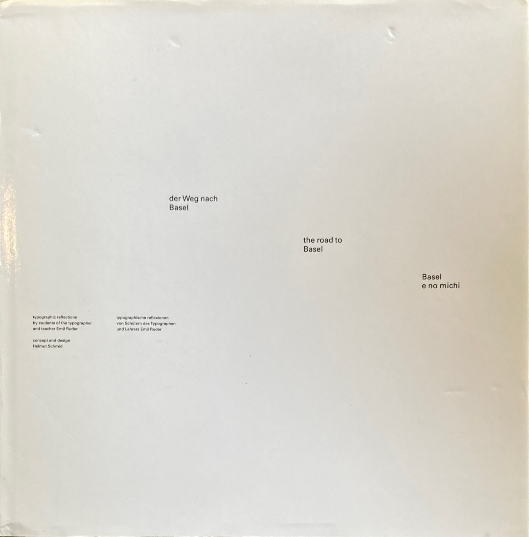 バーゼルへの道 the road to Basel Helmut Schmid Helmut Schmid