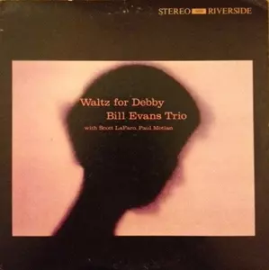 WALTZ FOR DEBBY / ワルツ・フォー・デビイ/BILL EVANS/ビル