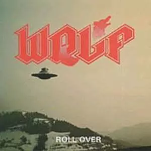ROLL OVER/WOLF (from JAPAN)/ウルフ｜HARDROCK & HEAVYMETAL
