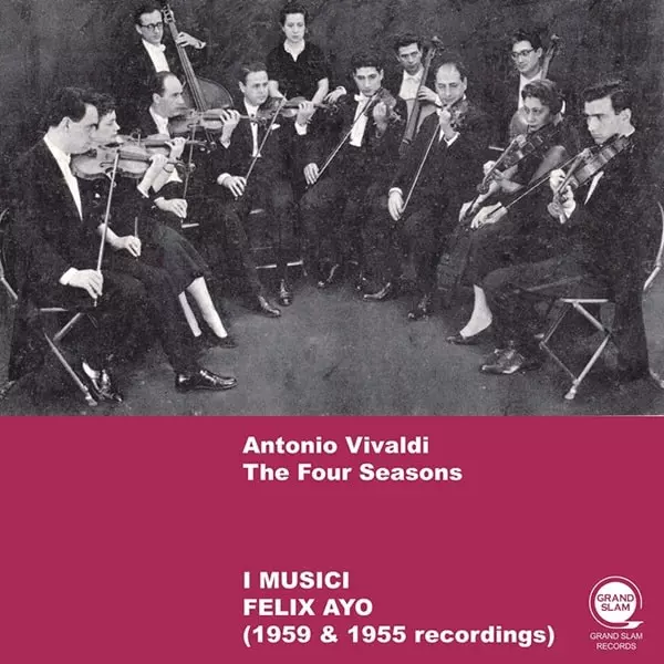 ヴィヴァルディ:四季/I MUSICI/イ・ムジチ合奏団/2種の録音(1955年