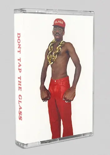 DON'T TAP THE GLASS (CASSETTE TAPE)/TYLER, THE CREATOR/タイラー