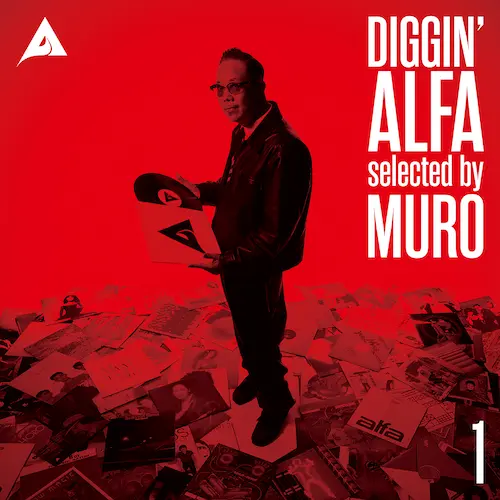DIGGIN' ALFA -selected by MURO- 1/V.A. (selected by MURO)/MURO氏