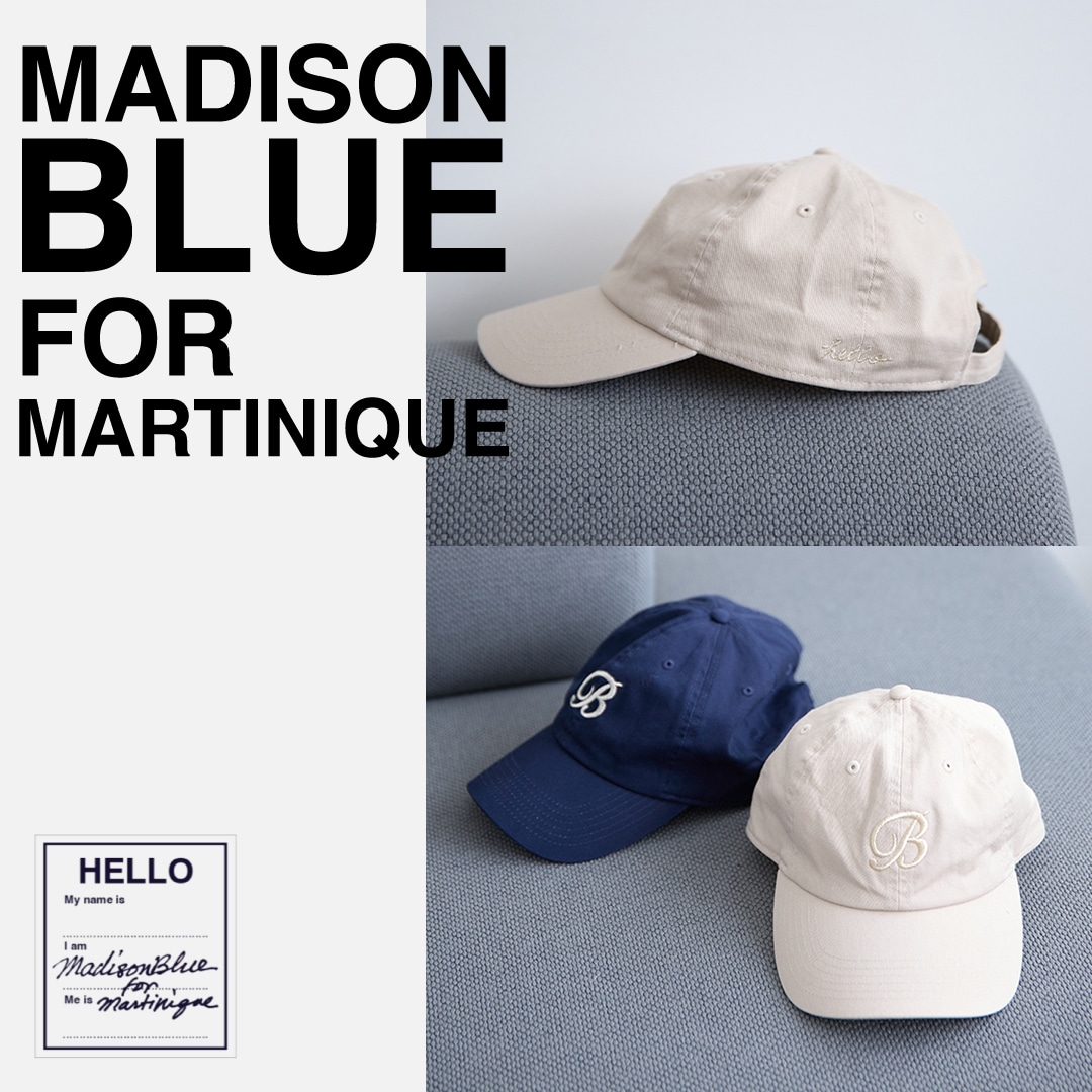 martinique】MADISONBLUE for martinique｜メルローズ公式通販